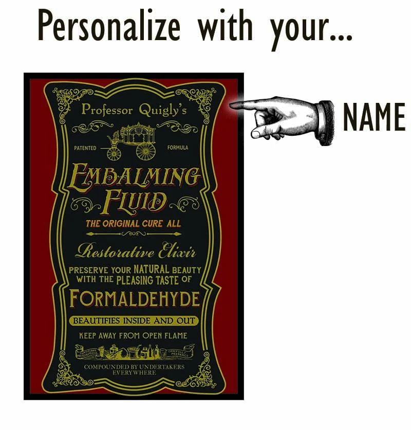Embalming Fluid Wood Sign - Personalized