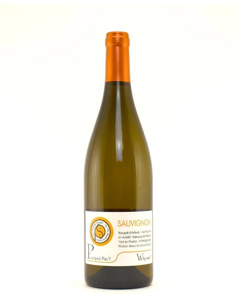 Sauvignon-Chardonnay – "Pourquoi Pas?"