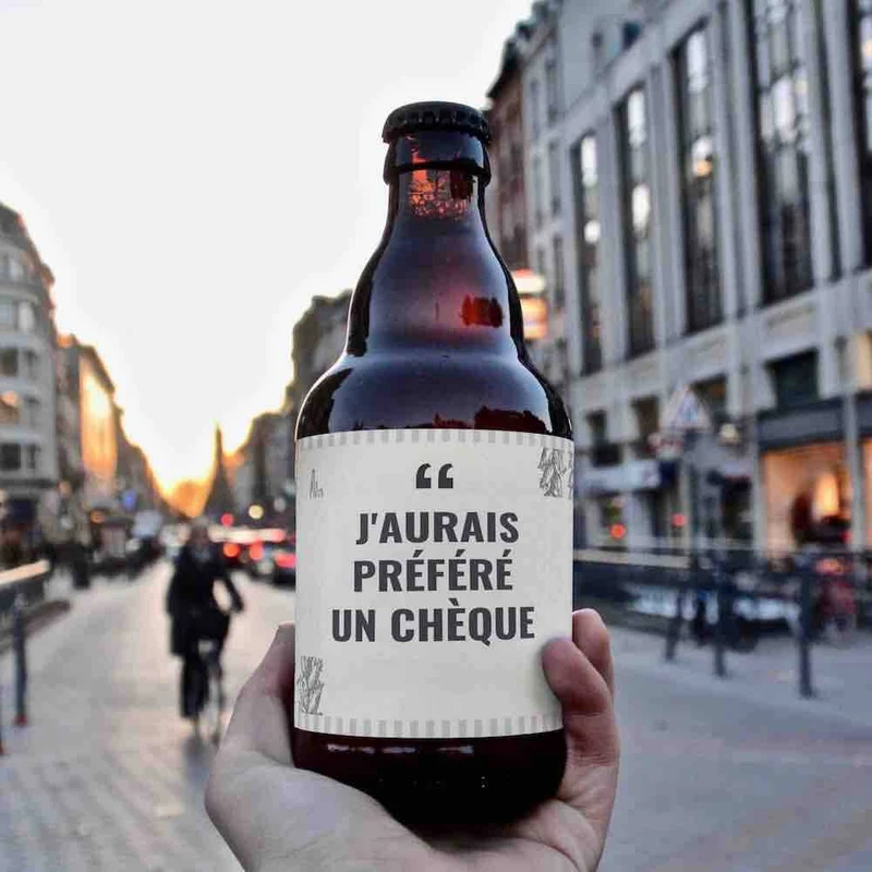 Bière j'aurais préféré un chèque