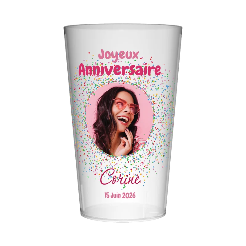 Gobelet personnalisé Anniversaire Photo & Couleurs