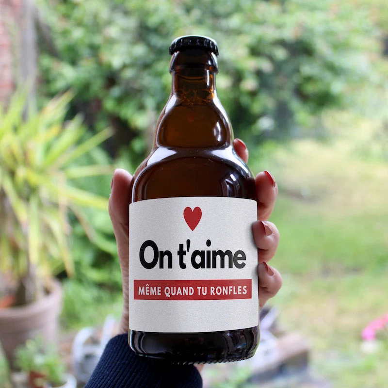 Bière on t'aime même quand tu ronfles